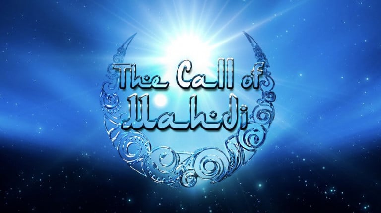 THE CALL OF MAHDI